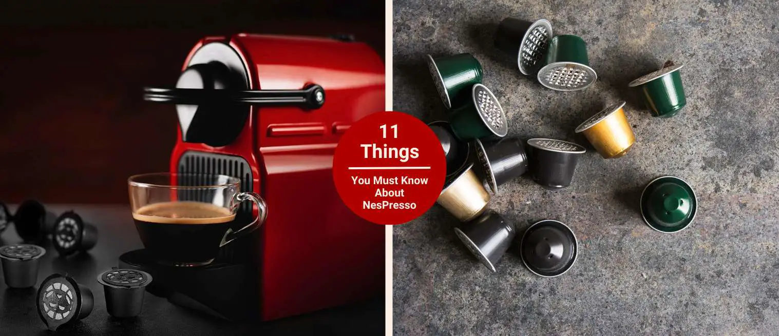 10 Things Coffee Lovers Need to Know About Nespresso