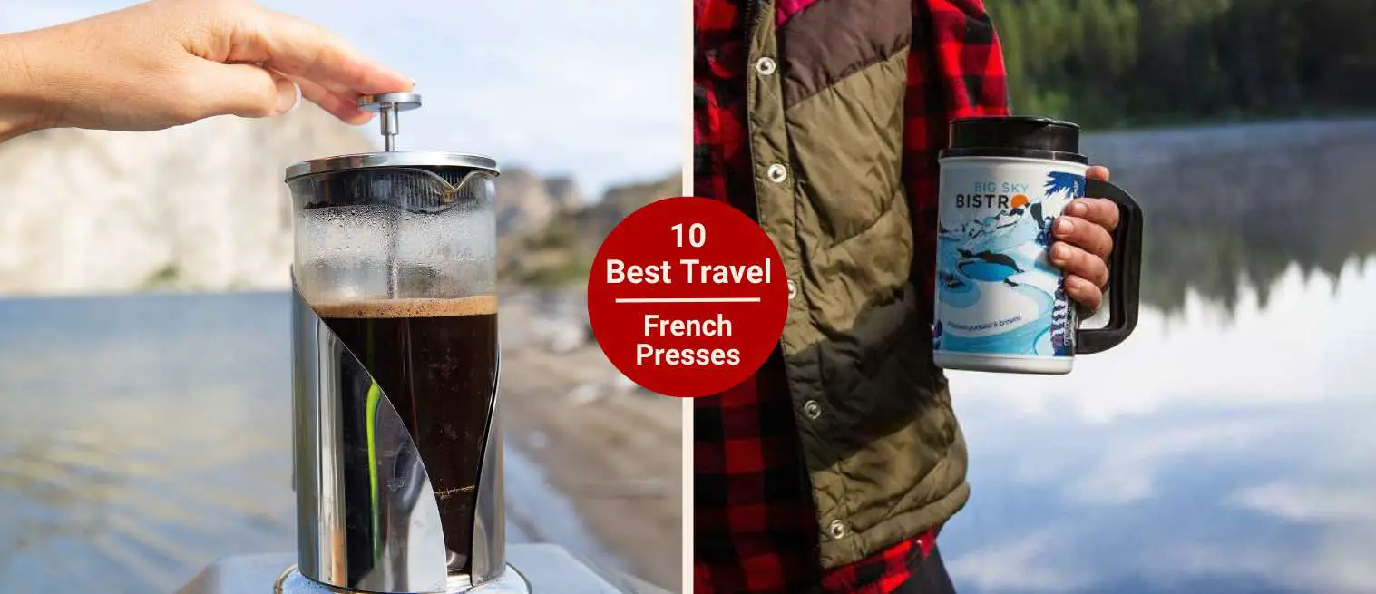 Best Travel French Press Coffee Makers