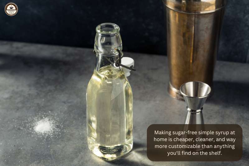 Making sugar-free simple syrup at home is cheaper, cleaner, and way more customizable than anything you'll find on the shelf.