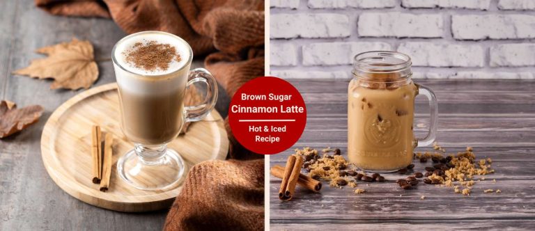 Brown Sugar Cinnamon Latte Iced and Hot Recipe